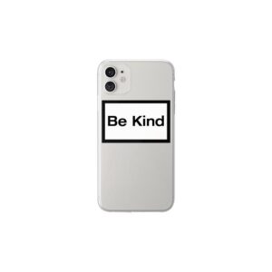 STATEMENT Be Kind Case for iPhone 11 - Clear