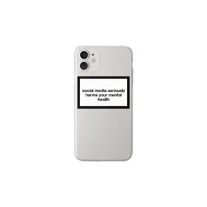 STATEMENT Social Media Seriously Harms Your Mental Health Case for iPhone 11 - Clear